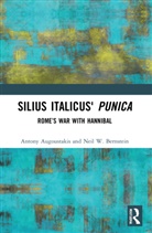 Antony Augoustakis, Antony Bernstein Augoustakis, Augoustakis Antony, Neil W. Bernstein, Bernstein Neil W. - Silius Italicus'' Punica