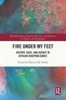 Ofosuwa M. Abiola, Ofosuwa M. Abiola - Fire Under My Feet