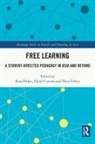 Ross (Intl College Hong Kong Parker, David Coniam, Coniam David, Peter Falvey, Falvey Peter, Ross Parker - Free Learning
