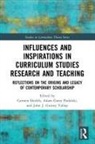 Carmen (Nipissing University Shields, John J. Guiney Yallop, Adam Garry Podolski, Carmen Shields - Influences and Inspirations in Curriculum Studies Research and Teachin