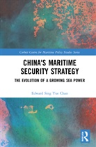 Edward Sing Yue Chan - China''s Maritime Security Strategy