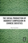 Khun Eng Kuah, Khun Eng (Jinan University Kuah, Kuah Khun Eng - Social Production of Buddhist Compassion in Chinese Societies