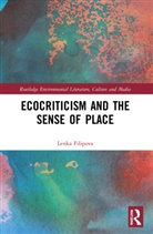 Lenka Filipova - Ecocriticism and the Sense of Place