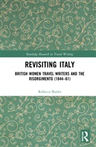 Rebecca Butler - Revisiting Italy