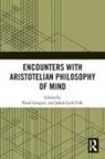 Pavel Fink Gregoric, Jakob Leth Fink, Fink Jakob Leth, Pavel Gregoric - Encounters With Aristotelian Philosophy of Mind