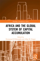 Emmanuel O (North Carolina Central Un Oritsejafor, Allan D. Cooper, Cooper Allan D., Emmanuel O Oritsejafor - Africa and the Global System of Capital Accumulation