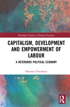 Hartmut Elsenhans, Elsenhans Hartmut - Capitalism, Development and Empowerment of Labour