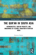 Kamran Bashir, Kamran (Beaconhouse National University Bashir - Qur''an in South Asia