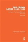 B.p. Wolffe, Wolffe B.P. - Crown Lands 1461-1536