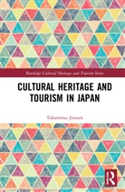 Takamitsu Jimura - Cultural Heritage and Tourism in Japan