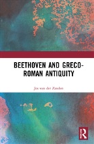 Jos van der Zanden - Beethoven and Greco-Roman Antiquity