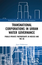 Joyce Valdovinos - Transnational Corporations in Urban Water Governance