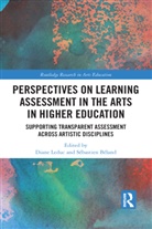 Diane (University of Quebec in Montreal Leduc, Sébastien Béland, Diane Leduc - Perspectives on Learning Assessment in the Arts in Higher Education