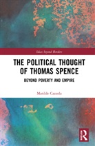 Matilde Cazzola, Matilde (Max Planck Institute for Legal H Cazzola - Political Thought of Thomas Spence