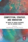 Rafa (Poznan University of Economics an Sliwinski, Łukasz Puślecki, Rafał Śliwiński - Competition, Strategy, and Innovation