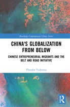 Theodor Tudoroiu, Theodor (The University of the West Indi Tudoroiu, Tudoroiu Theodor - China''s Globalization From Below