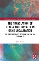 Silvia Pettini - Translation of Realia and Irrealia in Game Localization