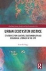 Scott Kellogg - Urban Ecosystem Justice