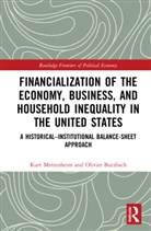 Olivier Butzbach, Butzbach Olivier, Kurt Mettenheim, Kurt Butzbach Mettenheim, Mettenheim Kurt - Financialization of Economy, Business, Household Inequality in