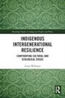 Lewis Williams - Indigenous Intergenerational Resilience