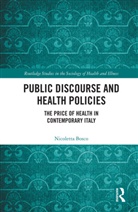 Nicoletta Bosco, Nicoletta (Universita DI Torino Bosco - Public Discourse and Health Policies