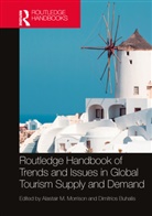 Alastair M. Buhalis Morrison, Dimitrios Buhalis, Buhalis Dimitrios, Alastair M. Morrison, Morrison Alastair M. - Routledge Handbook of Trends and Issues in Global Tourism Supply and