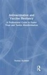 Thomas Aechtner, Aechtner Thomas - Antivaccination and Vaccine Hesitancy