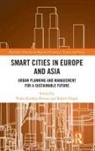 Prana Krishna Dygas Biswas, Prana Krishna Biswas, Robert Dygas - Smart Cities in Europe and Asia