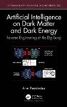 Ariel Fernandez, Ariel Fernández - Artificial Intelligence on Dark Matter and Dark Energy