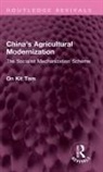 On Kit Tam, Tam On Kit - China''s Agricultural Modernization