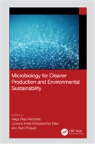 Naga Raju (Universidad Tecnica De Manabi Maddela, Lizziane Kretli Winkelstroter Eller, Naga Raju Maddela, Ram Prasad, Prasad Ram - Microbiology for Cleaner Production and Environmental Sustainability
