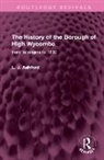 L. J. Ashford - History of the Borough of High Wycombe