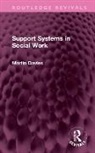 Martin Davies, Davies Martin - Support Systems in Social Work