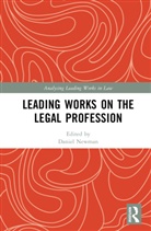 Daniel Newman, Daniel Newman, Newman Daniel - Leading Works on the Legal Profession