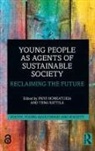 Paivi (Tampere University Honkatukia, Päivi Honkatukia, Tiina Rättilä - Young People As Agents of Sustainable Society