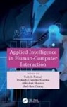 Sulabh (Manipal Uni Bansal, Sulabh Bansal, Jieh-Ren Chang, Abhishek Sharma, Prakash Chandra Sharma, Sharma Abhishek - Applied Intelligence in Human-Computer Interaction