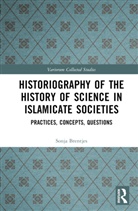 Sonja Brentjes, Brentjes Sonja - Historiography of the History of Science in Islamicate Societies