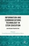 Umesh (University of Johannesburg Ramnarain, Mdutshekelwa Ndlovu, Umesh Ramnarain - Information and Communications Technology in Stem Education