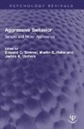 Edward C. Hahn Simmel, Martin E. Hahn, Hahn Martin E., Edward C. Simmel, Simmel Edward C., James K. Walters - Aggressive Behavior