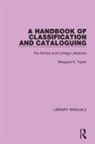 Margaret S. Taylor, Taylor Margaret S. - Handbook of Classification and Cataloguing