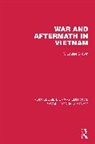 T. Louise Brown - War and Aftermath in Vietnam