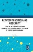 Hui CHEN, Hui (Virginia State University Chen - Between Tradition and Modernity - Study on Symbiosis Between Monastic Education School Education of