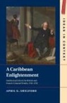 April G. Shelford, April G. (American University Shelford - Caribbean Enlightenment