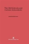 Elias Lonnrot, Elias Lönnrot - Old Kalevala and Certain Antecedents