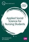 Iain Atherton, Mark Molesworth, Mark Atherton Molesworth - Applied Social Science for Nursing Students