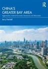 Jerry Patchell, Jerry (Hong Kong University of Science a Patchell, Patchell Jerry - Chinas Greater Bay Area