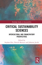 Stephan Bottazzi Rist, Patrick Bottazzi, Johanna Jacobi, Stephan Rist - Critical Sustainability Sciences