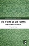 Yangyang Long - Works of Lin Yutang