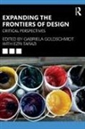 Gabriela (Israel Institute of Technol Goldschmidt, Gabriela Goldschmidt, Goldschmidt Gabriela, Ezri Tarazi - Expanding the Frontiers of Design