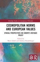 Marie Niederberger Gobel, Marie Göbel, Andreas Niederberger - Cosmopolitan Norms and European Values